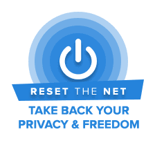 Reset The Net Respect des Libertés personnel sur le web